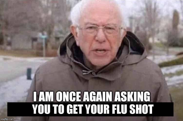 Get your flu shot, people!